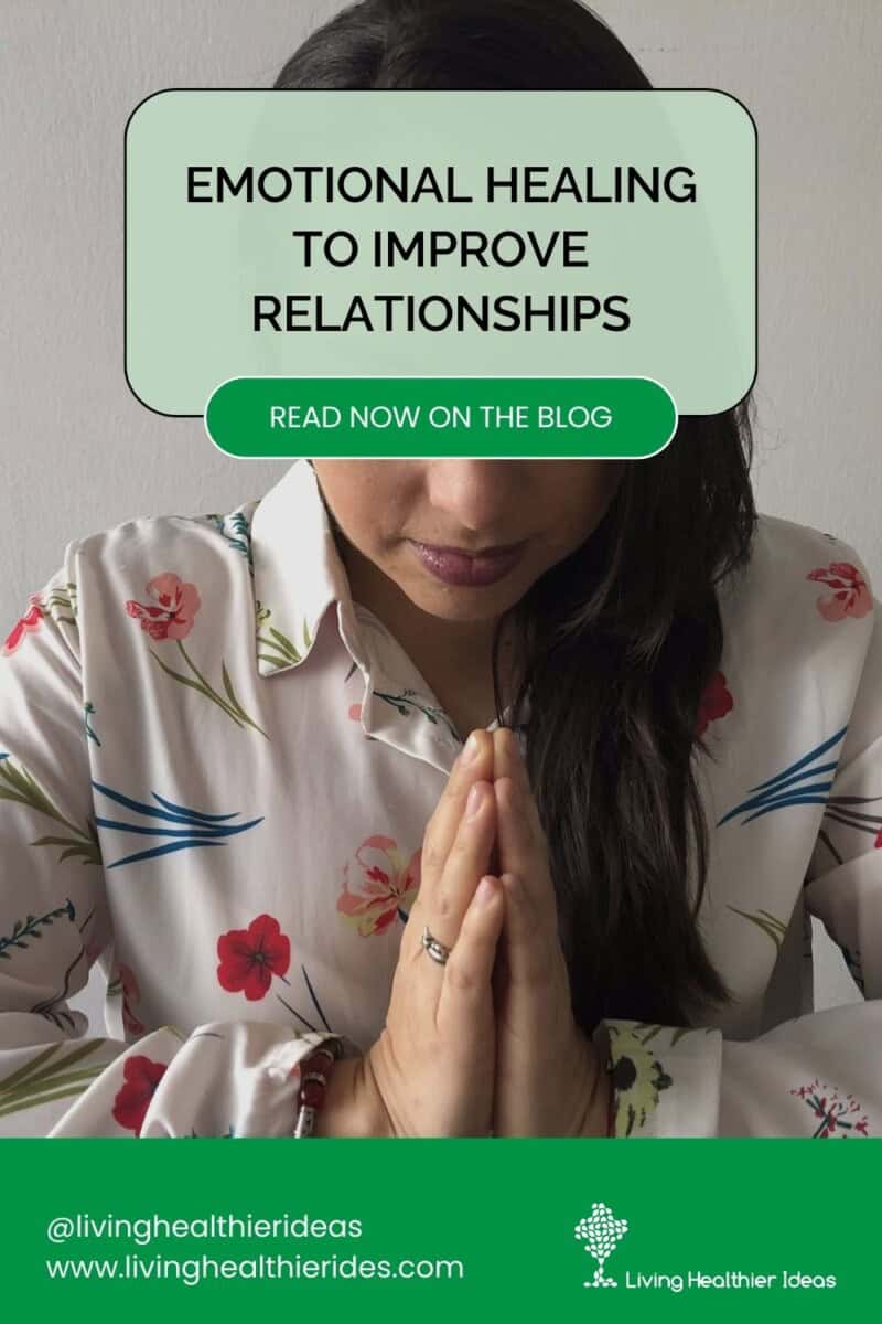 emotional healing to improve relationships